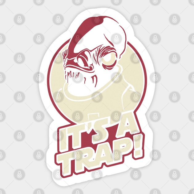 It s a Trap Sticker by Vector-Planet